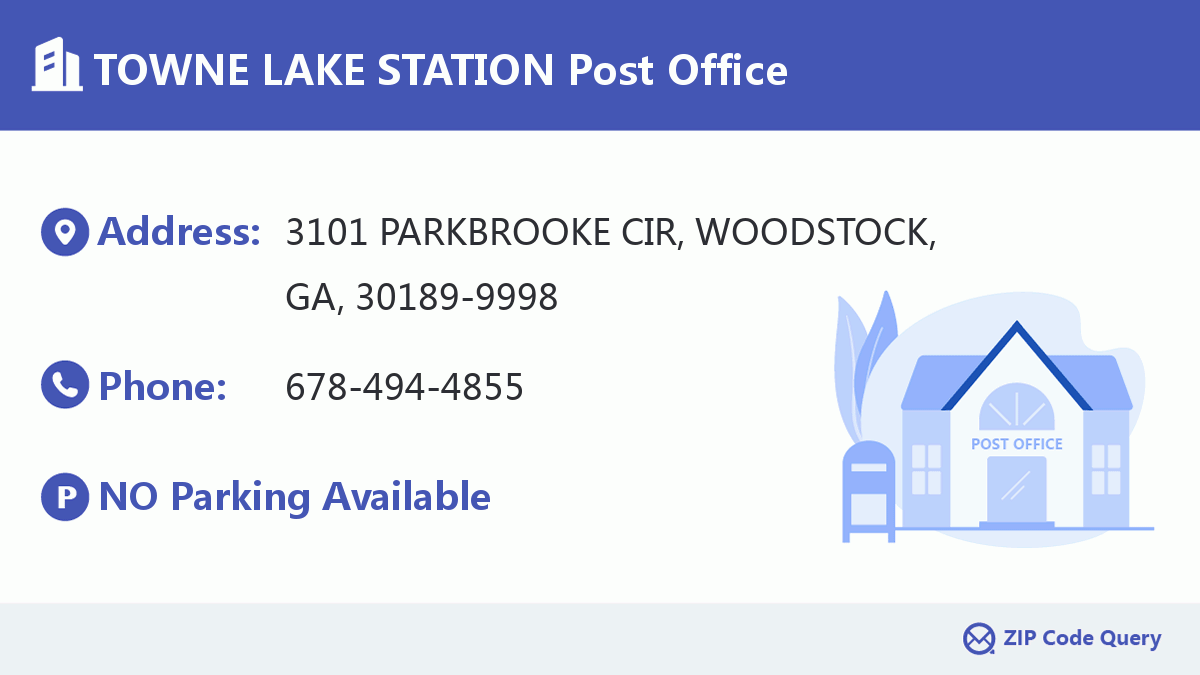 Post Office:TOWNE LAKE STATION