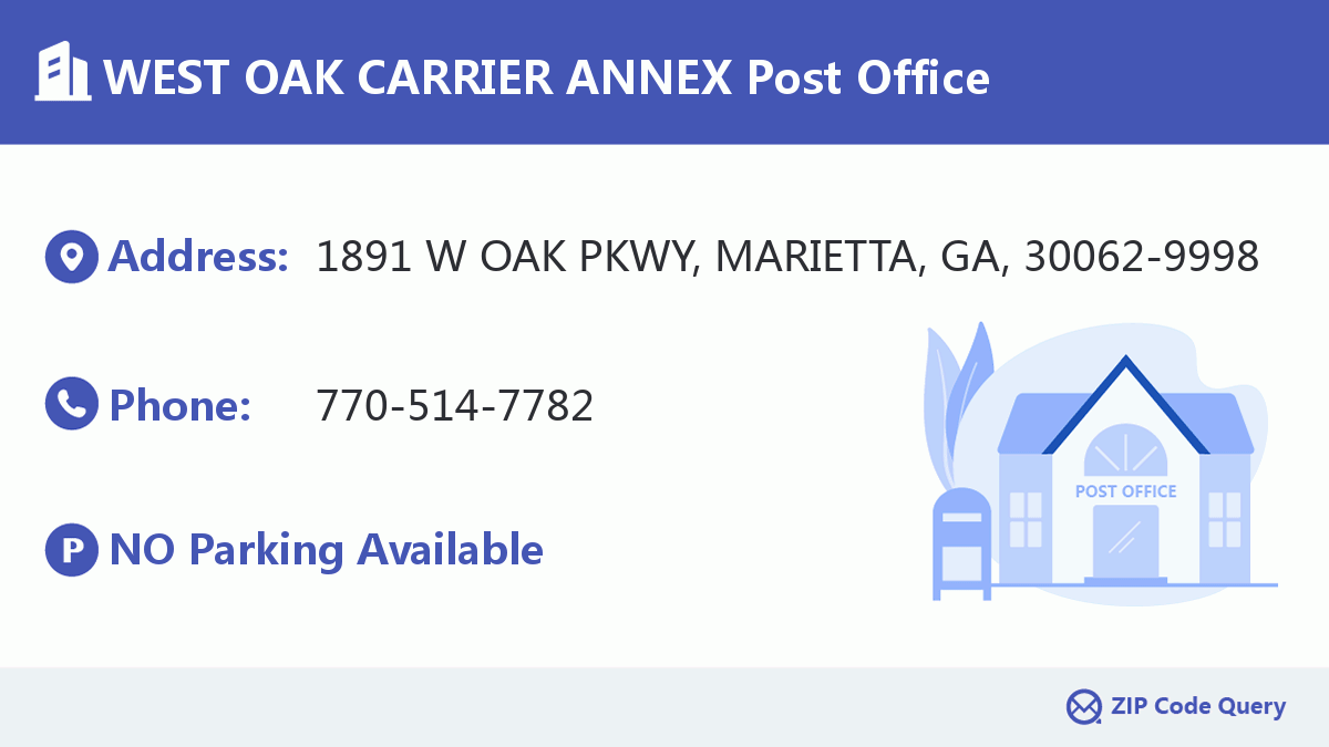 Post Office:WEST OAK CARRIER ANNEX